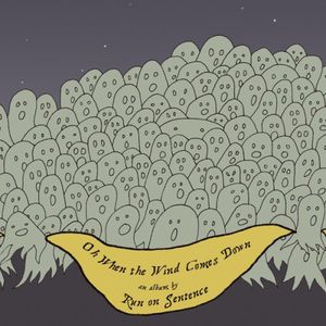 Oh When The Wind Comes Down [CD Wallet]