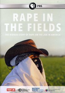 Frontline: Rape in the Fields