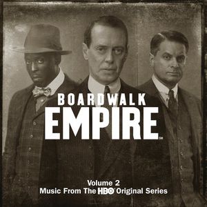 Boardwalk Empire 2: Music from Hbo Series (Original Soundtrack)