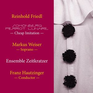 Schonberg Pierrot Lunaire: Cheap Imitation