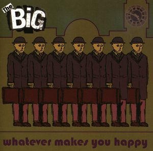 Whatever Makes You Happy