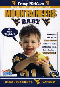 Team Baby: Baby Mountaineer Raising Tomorrow's West Virginial FanToday