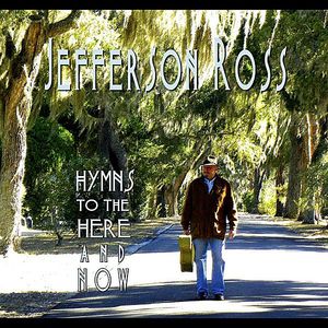 Hymns to the Here & Now