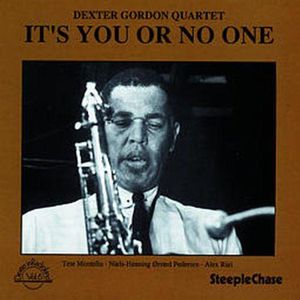 It's You or No One