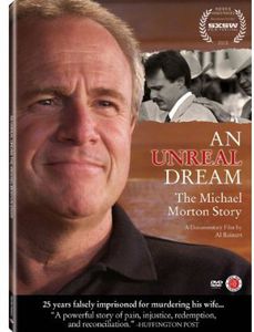 An Unreal Dream: The Michael Morton Story