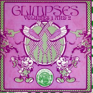 Glimpses, Vol. 1 and 2