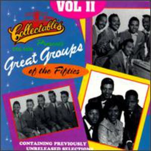 Great Groups Of The 50's, Vol.2