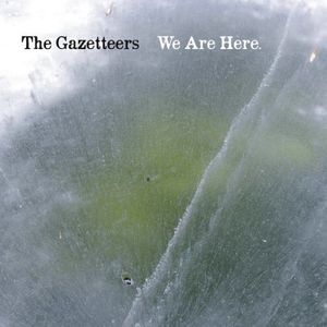 We Are Here