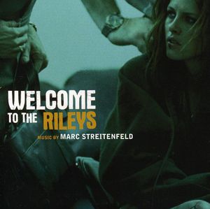 Welcome to the Rileys (Score) (Original Soundtrack)
