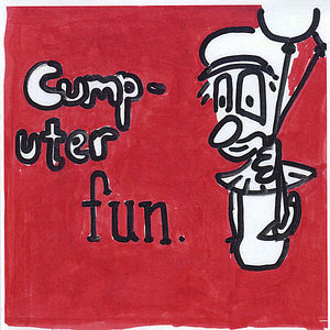 Cumputer Fun