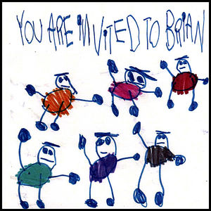 You Are Invited To Brian