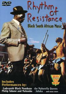 Rhythm of Resistance: Black South African Music