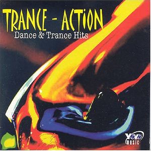 Trance Action: Dance and Trance Hits