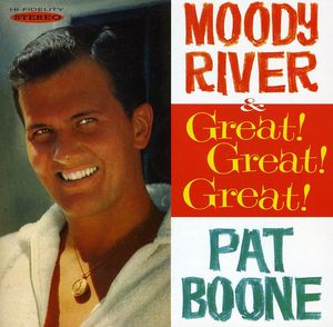 Moody River and Great! Great! Great!