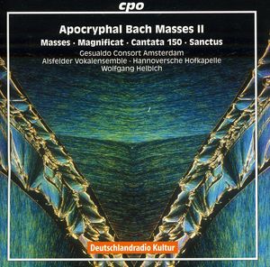 Apocryphal Bach Masses II