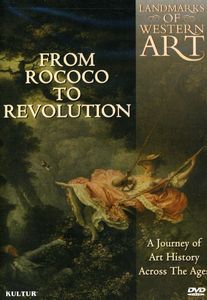 Landmarks of Western Art: From Rococo to Revolut
