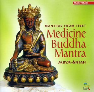 Medicine Buddha Mantra