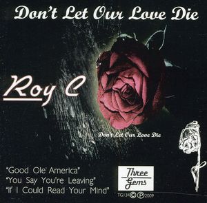 Don't Let Our Love Die