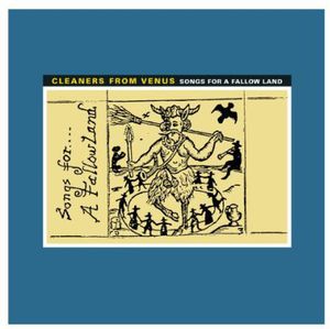 Songs for a Fallow Land