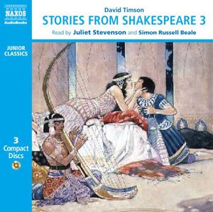 Timson, David : Stories from Shakespeare 3