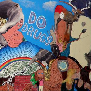 Do Drugs
