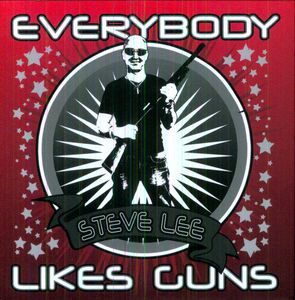 Everybody Likes Guns