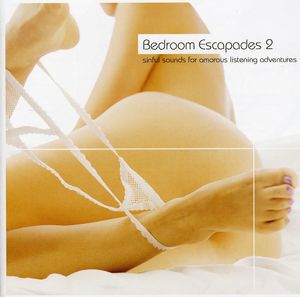 Bedroom Escapades 2 / Various