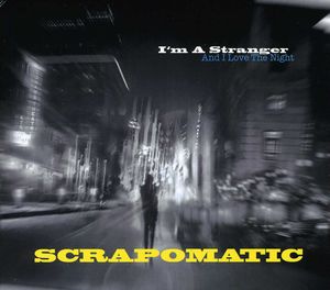 I'm A Stranger and I Love The Night
