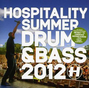 Hospitality Summer Drum & Bass 2012 / Various