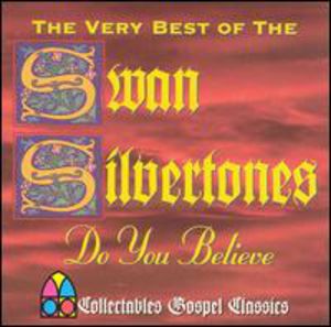 Very Best of the Swan Silverto