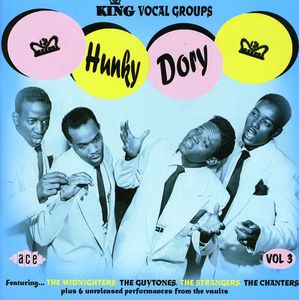 Hunky Dory - King Vocal Groups, Vol. 3 (IMPORT)