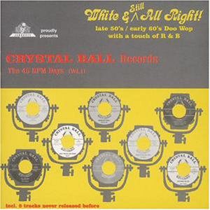 Crystal Ball Records: 45 RPM Days 1 / Various