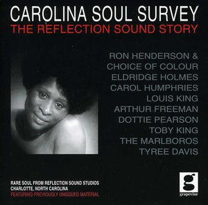 Carolina Soul Survey: The Reflection Sound Story