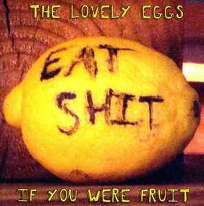 If You Were Fruit