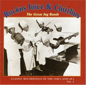 Ruckus Juice & Chitlins 2 / Various