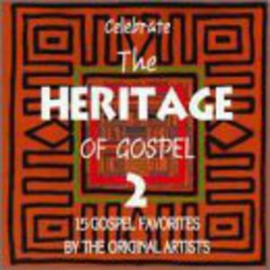 Celebrate The Heritage Of Gospel Vol.2