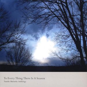 To Every Thing There Is a Season / Various