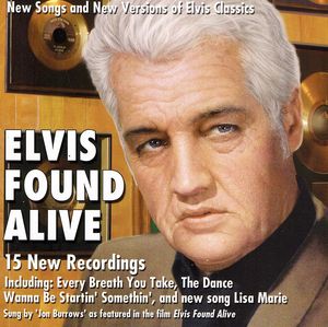 Elvis Found Alive