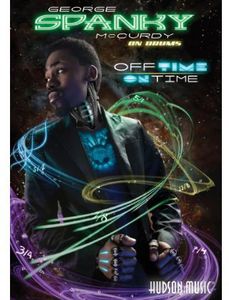 George Spanky McCurdy Off Time / On Time DVD