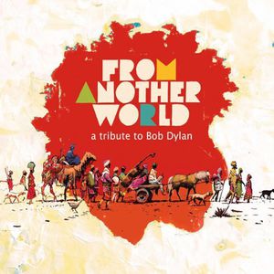 From Another World: A Tribute To Bob Dylan / Var