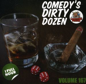 Comedy's Dirty Dozen, Vol. 167