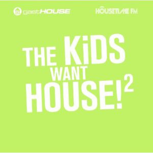 Kids Want House, Vol. 2