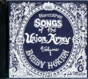 Homespun Songs of Union Army 1