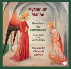 Marian Songs of the Late Middle Ages