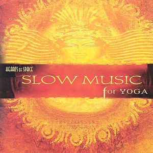 Slow Music For Yoga