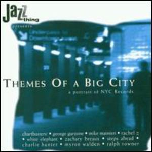 Themes of a Big City