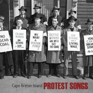 Cape Breton Island Protest Songs / Various