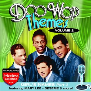 Doo Wop Themes, Vol. 2: Girls - Part 2