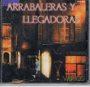 Arrabaleras Y Llegadoras
