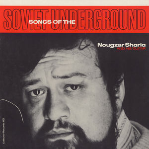 Songs of the Soviet Underground